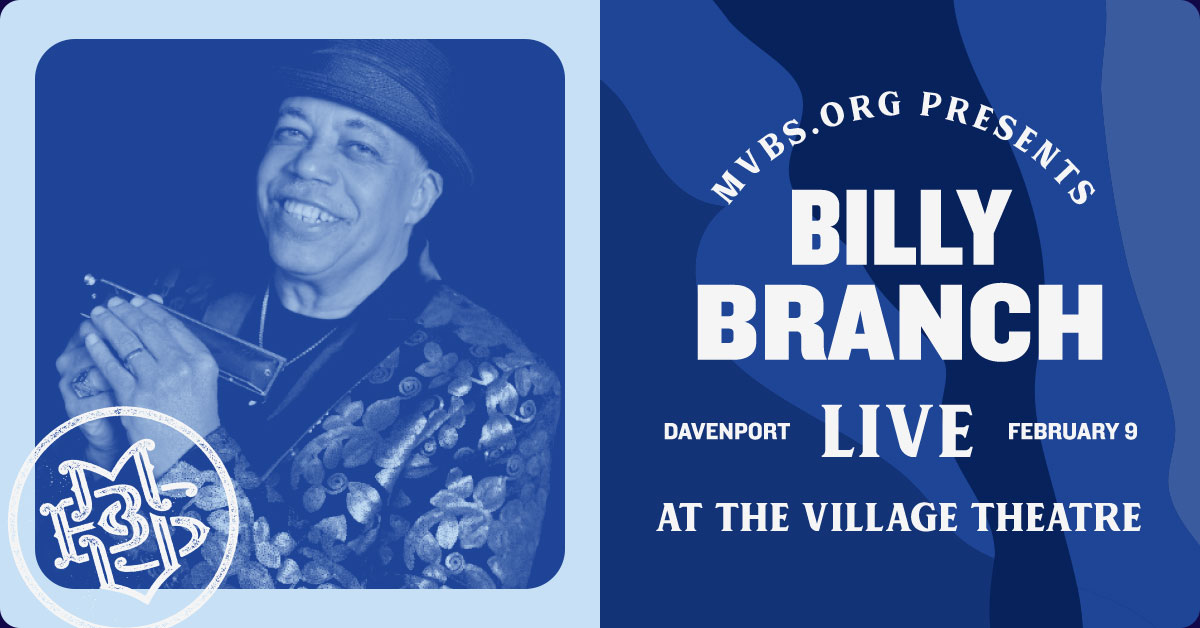 Award-Winning Blues Legend Billy Branch Live at the Village Theatre