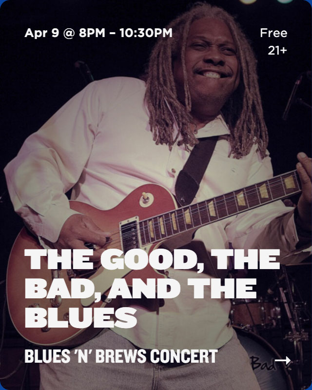 THE GOOD, THE BAD, AND THE BLUES